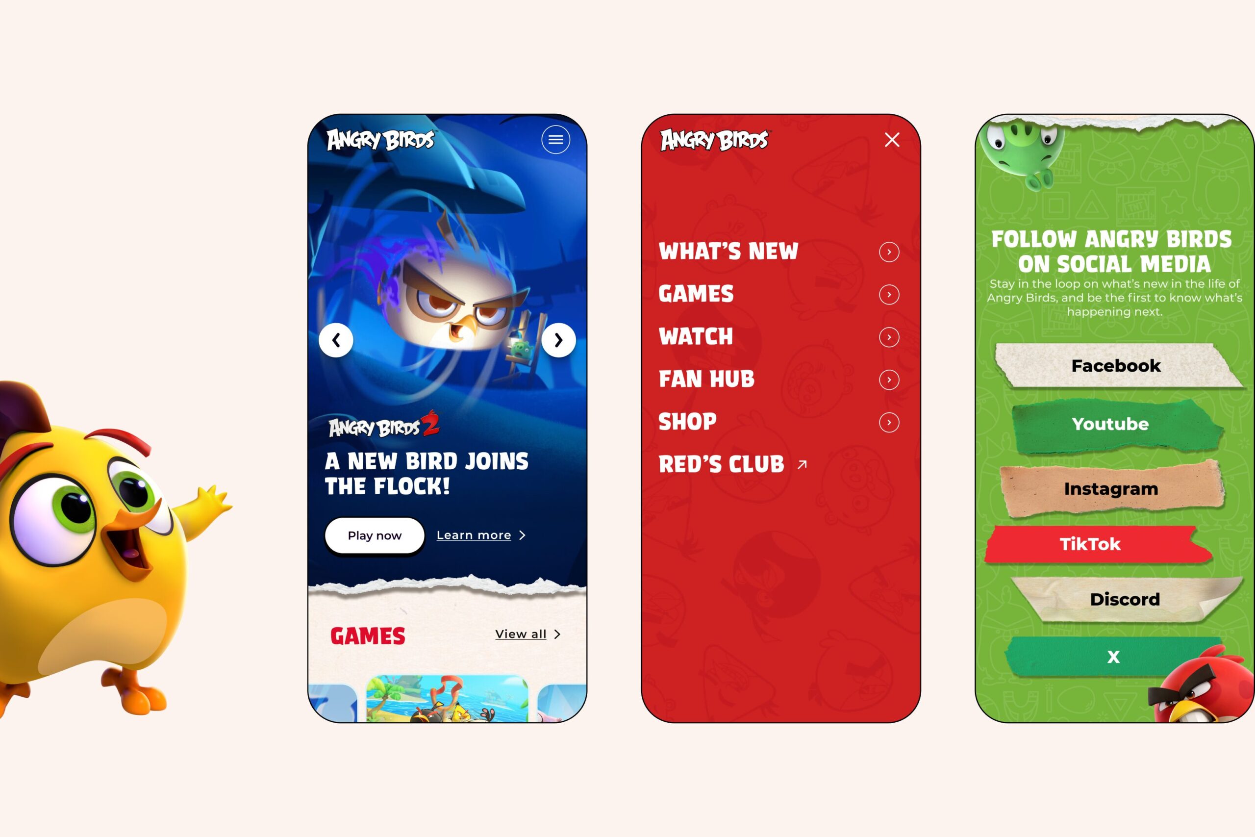 Kolme mobiilinäkymää: vasemmalla sinisävyinen Angry Birds -ruutu uuden linnun hahmolla ja pelimainoksella, keskellä punainen valikkoruutu (What's New, Games, Watch, Fan Hub, Shop, Red's Club) ja oikealla vihreä sosiaalisen median valikko Facebook-, YouTube-, Instagram-, TikTok- ja Discord-painikkeilla; kuvan vasemmassa reunassa pieni keltainen linnun hahmo.