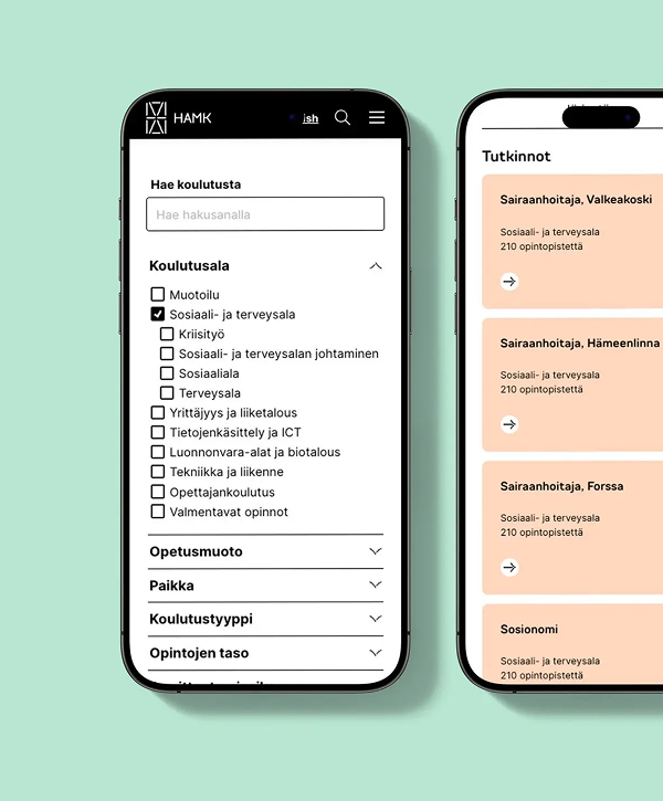 Two smartphones on a mint-green background showing the HAMK.fi mobile UI: the left screen displays a search box and a vertical filter menu with checkboxes for study fields (”Sosiaali- ja terveysala” is checked), and the right screen shows peach-coloured cards listing degree programmes like nursing with locations and study point counts.