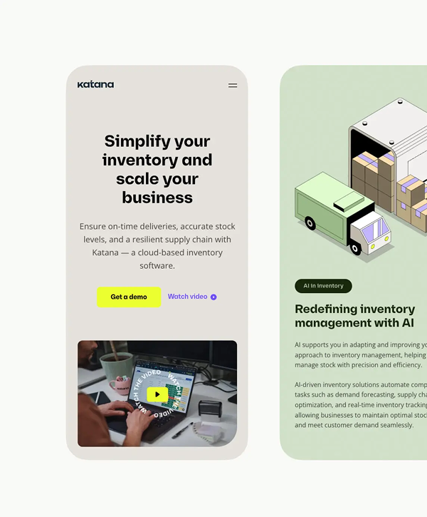 Screenshot of two side-by-side Katana product panels: left a mobile-style panel with the headline “Simplify your inventory and scale your business,” a bright “Get a demo” button and a video thumbnail showing hands at a laptop; right a pale-green panel with an isometric illustration of a green delivery truck and stacked boxes and the headline “Redefining inventory management with AI.”